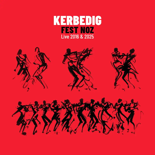 Fest-Noz Live 2016 & 2025 - Cd1 (CD - 2025)