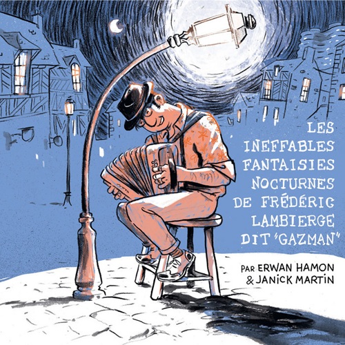 Les ineffables fantaisies nocturnes de Frédéric Lambierge dit Gazman (CD - 2026)