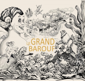 Le Grand Barouf (CD - 2021)
